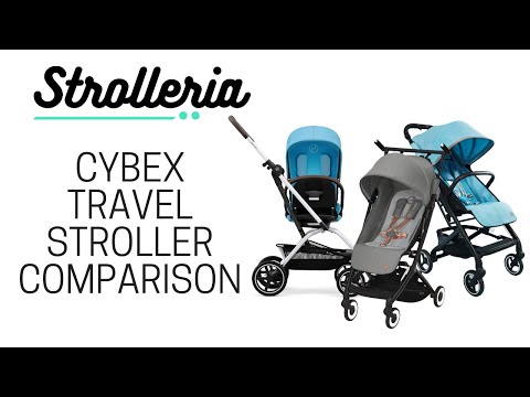 Cybex Compact Travel Stroller Comparison: Eezy S Twist +2 V2 vs.  Beezy 2 vs.  Libelle 2