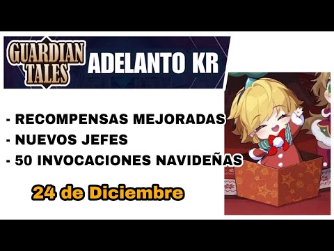 PARCHE NAVIDEÑO - mini Adelanto - 24/12/2024 || Guardian Tales