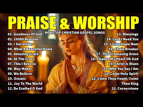 Best Christian Worship Songs of 2025 - Praise and Worship Music - Nonstop Christian Gospel Songs 🙏