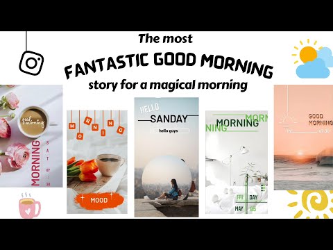 The most fantastic🔥good morning story for a magical 🪄morning