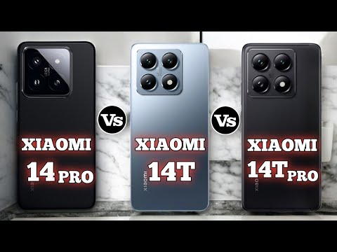 Xiaomi 14 pro Vs Xiaomi 14T vs Xiaomi 14T Pro #pn59tech