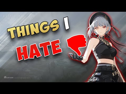 4 Things that I hate in Wuthering Waves