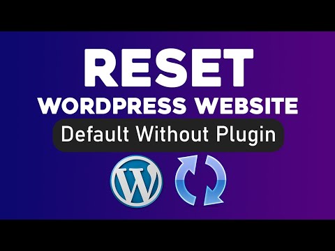 How to Reset WordPress Website To Default Manually Without Plugin 100% Clean