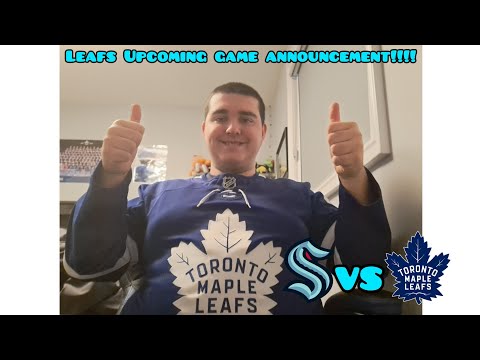 Leafs Vs Kraken UPCOMING GAME ANNOUNCEMENT Must Watch