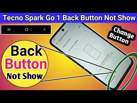 Tecno spark go 1 back button not show