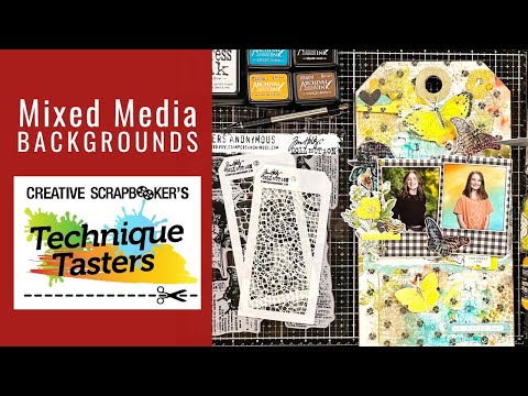 Mixed Media Backgrounds - Technique Tasters #311