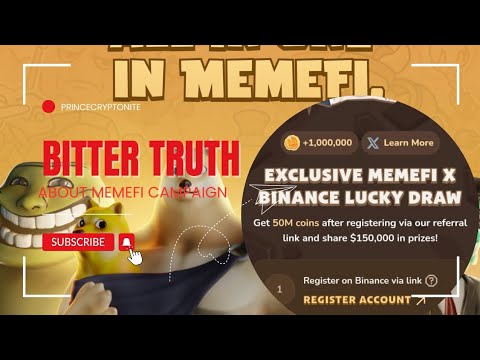 THE BITTER TRUTH ABOUT MEMEFI & BINANCE CAMPAIGN