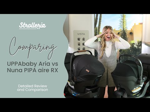 UPPAbaby Aria vs Nuna PIPA aire RX Infant Car Seat Comparison