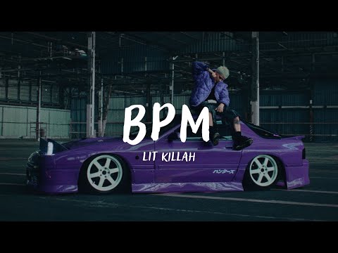 LIT killah - BPM (Letra)