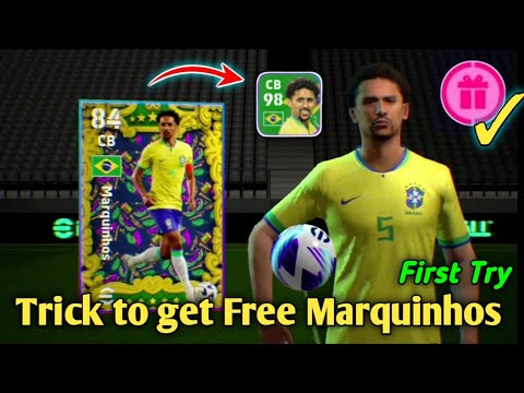 Trick to get Marquinhos Brazil pack player in efootball 2024 mobile | how get Marquinhos