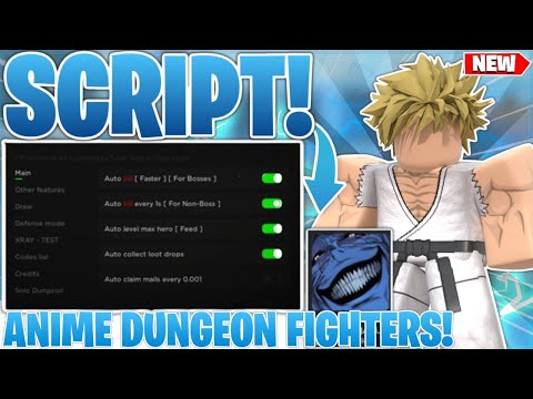 Anime Dungeon Fighters Script Pastebin 2024 AUTO FARM + INFINITE COINS + FREE BATTLEPASS + MOBILE/PC