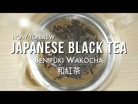 How To Brew Japanese Black Tea - Organic Benifuuki Wakoucha