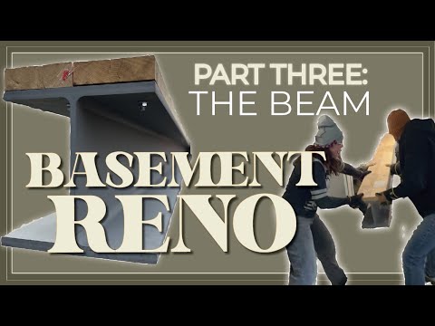 Basement Renovation, Part Three: The Beam!