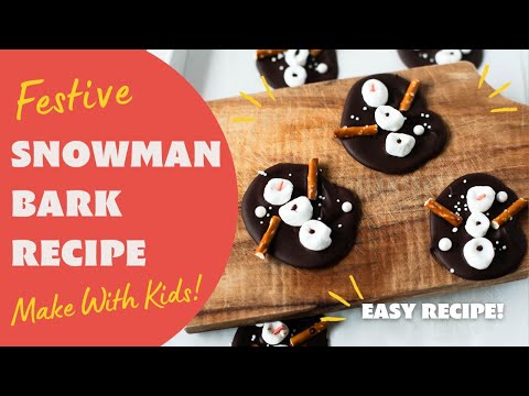 EASY SNOWMAN CHOCOLATE BARK RECIPE WITH MARSHMALLOWS | Christmas Treat For Kids!