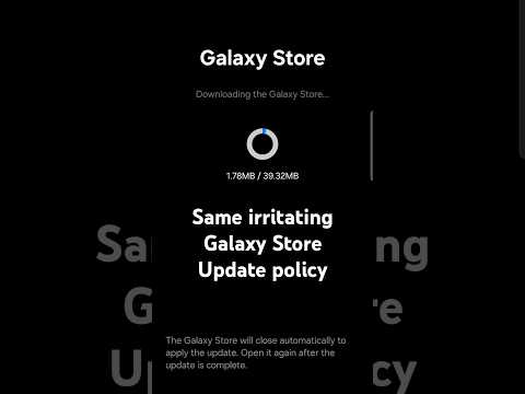 Same old irritating Galaxy Store Update Policy #galaxystore #samsung