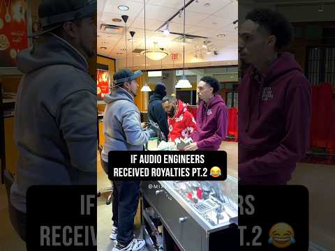 If Audio Engineers Received Royalties Pt.2