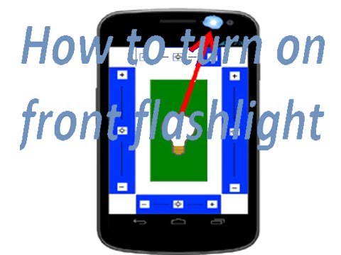 How to turn on front flashlight 🔦 in your Android 📱 a magical application