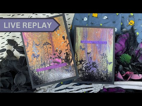 🟣LIVE REPLAY! SSS Wildflowers Mica Stain Halloween Cards