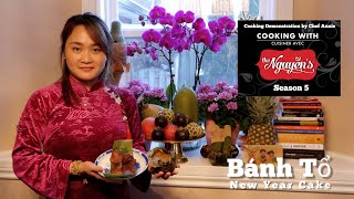 New Year Cake (Bánh Tổ) | Cooking Demo | Season 5 | Cooking with The Nguyens