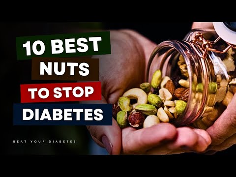 10 Best Nuts To STOP Diabetes