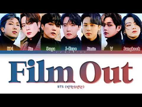 BTS-FILM OUT LYRICS FULL SONG OFFICIAL LYRICAL MV