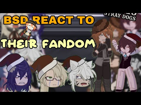 BSD Reacts to Their Fandom | Reacts to Dazai (it’s mostly Dazai) | Soukoku