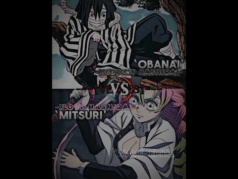 Obanai VS Mitsuri || Spoiler Alert