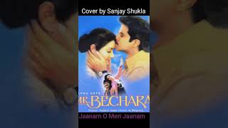 Janam Meri Janam cover by Sanjay Shukla @Versatile-Music1 #kumarsanuhitsong #bollywoodhindisong