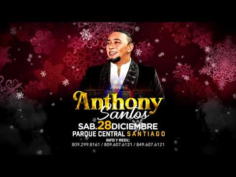 ANTHONY SANTOS en SANTIAGO 28 de Diciembre 2024