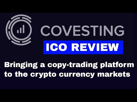 Covesting ICO Review - First Copy Trading Platform To The Crypto Currency Markets