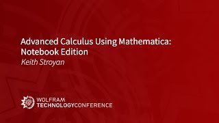 Advanced Calculus Using Mathematica: Notebook Edition