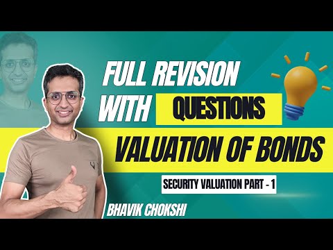 Valuation of Bonds I Sec Valuation P1 | All Concepts with Imp Qs