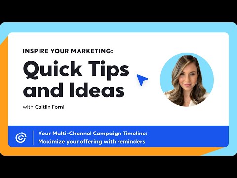 Your Multi-Channel Campaign Timeline:  Maximize your offering with reminders | Constant Contact