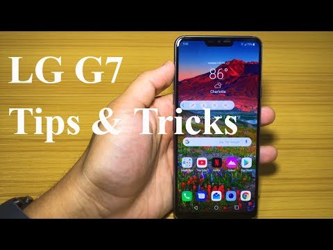 LG G7 ThinQ Tips & Tricks