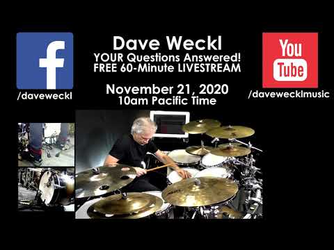 Join Dave Weckl for a LIVE Lesson on YouTube Nov. 21, 2020