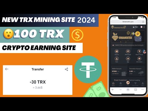 binancetrx pro trx new crypto site | publish binancetrx pro mining site | bestUSDT trx mining site