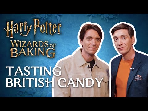 Tasting British Candy with James and Oliver Phelps | Harry Potter: Wizards of Baking | Food Network