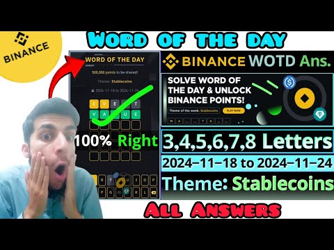 Binance Word of the day today Crypto theme Stable Coins 2024 wotd answer 18-24 Nov 24 Today