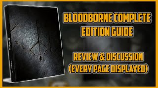 Bloodborne Complete Edition Guide Review (Every Page Displayed in 4K) - 25th Anniversary Edition