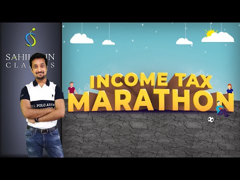 Complete Income Tax Revision Marathon | Dec 2021 | Part 1/2