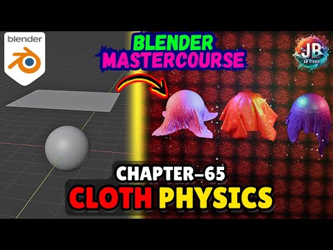 BLENDER MASTERCOURSE: Chapter-65: Cloth Physics