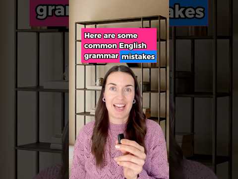 English grammar mistakes even NATIVES make