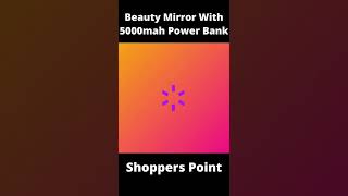 Latest Beauty Mirror With 5000mah Power Bank #shorts Shoppers Point @GadgetIn