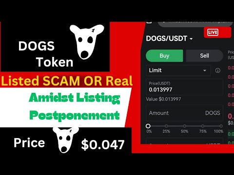 DOGS TOKEN : Amidst TGE postpontment || listed at $0.04