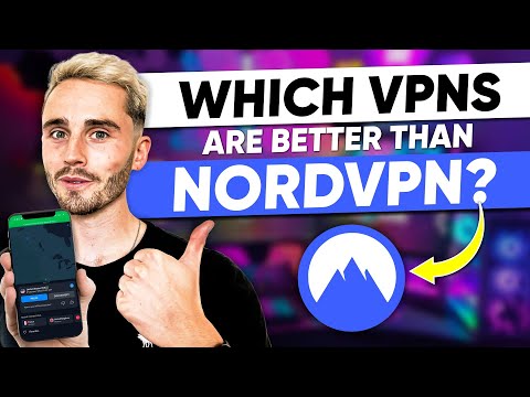 Which VPN is Better Than NordVPN?