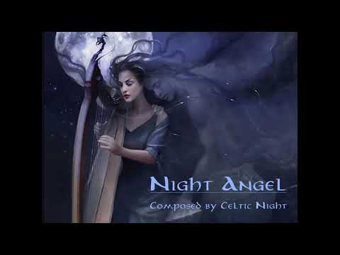 Fantasy Celtic Music - Night Angel