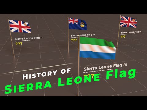 Timeline of Sierra Leone Flag | Evolution of Sierra Leone Flag | Flags of the world |