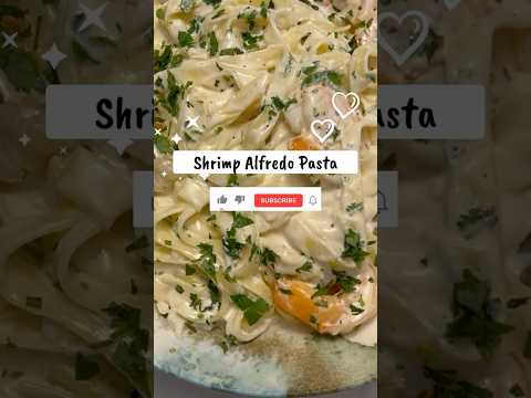 How to Make the Best Shrimp Alfredo Pasta #shorts #cooking #alfredopasta