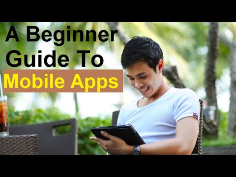 A complete beginner guide to Mobile Apps | Android Apps | iOS Apps | Types of Applications