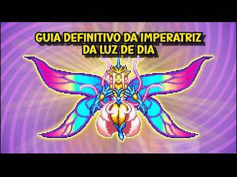 GUIA DEFINITIVO DA IMPERATRIZ DA LUZ DE DIA! - Terraria Master 1.4.4.9